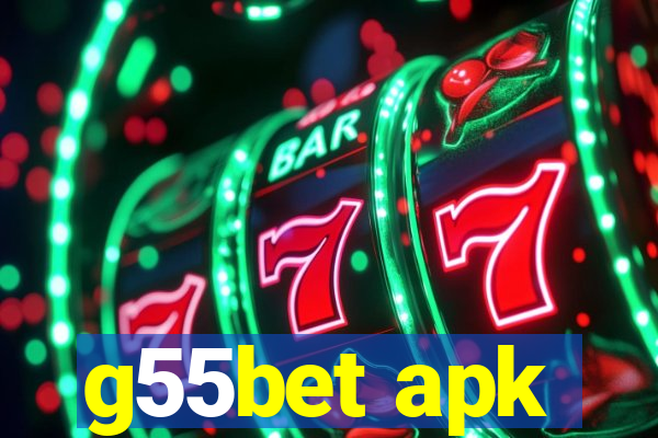 g55bet apk